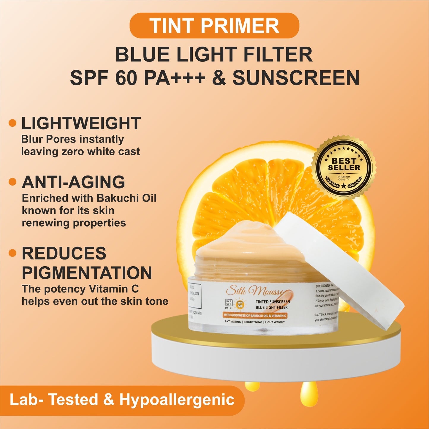 SILK PRIMER with MOUSSE TINTED SUNSREEN SPF 60 PA+++ Blue Light Filter (Lab Tested)