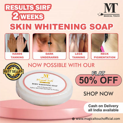 Magical Touch Body Whitening Soap for Glowing Skin | Tan Removal, Brightening & Deep Cleansing | Lightens Dark Spots & Evens Skin Tone (2 weeks results)